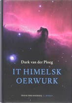 It himelsk oerwurk 9789033005893 Durk van der Ploeg, Boeken, Verzenden, Zo goed als nieuw, Durk van der Ploeg