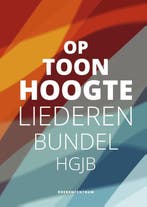 Op Toonhoogte (2015) - teksteditie 9789023970248 HGJB, Verzenden, Gelezen, HGJB