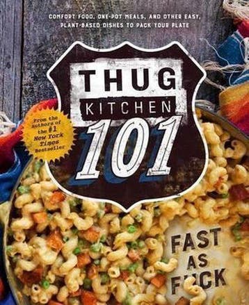 Thug Kitchen 101 - Thug Kitchen 9781623366346, Verzenden, Zo goed als nieuw, Thug Kitchen