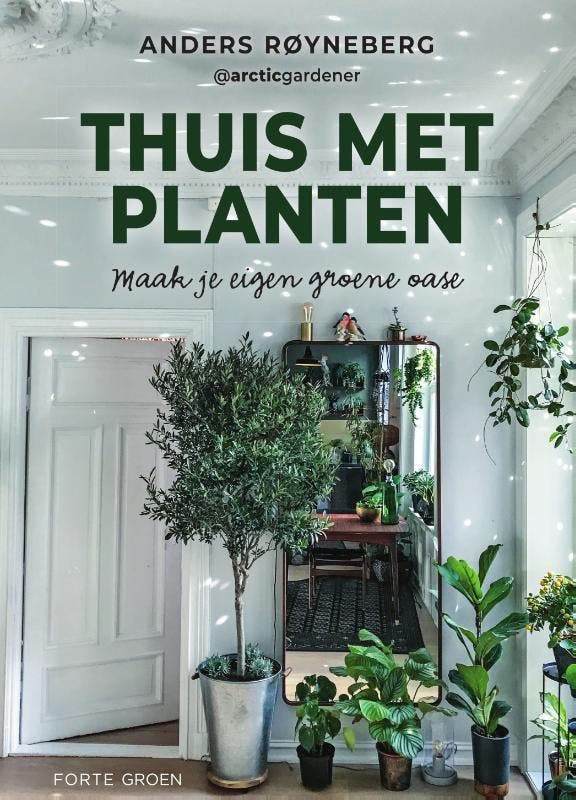 Thuis met planten 9789000384365 Anders Royneberg, Boeken, Wetenschap, Zo goed als nieuw, Verzenden