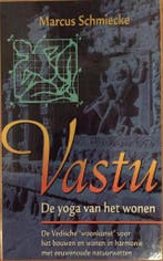 VASTU DE YOGA VAN HET WONEN 9789063784065 M. Schmieke, Verzenden, Gelezen, M. Schmieke