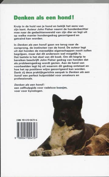Denken als een hond 9789041004727 John Fisher, Verzenden, Gelezen, John Fisher