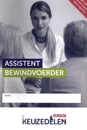 Keuzedeel Assistent bewindvoerder 9789037257366, Boeken, Zo goed als nieuw