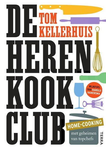 De herenkookclub - Tom Kellerhuis 9789089896445, Verzenden, Gelezen, Tom Kellerhuis