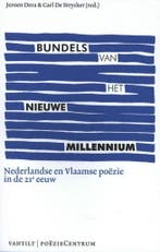 Bundels van het nieuwe millennium 9789460043642, Boeken, Verzenden, Zo goed als nieuw