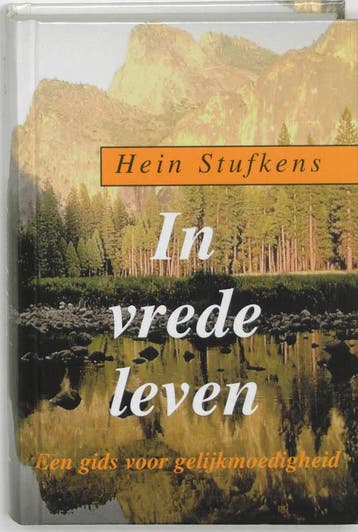 In vrede leven / Lotusreeks - H. Stufkens 9789020276886, Boeken, Verzenden, Gelezen, H. Stufkens