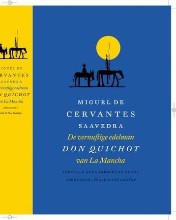 De Vernuftige Edelman Don Quichot Van La Mancha | De Cervant, Ophalen of Verzenden, Gelezen, De Cervantes Saavedra, M.