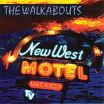 cd - The Walkabouts - New West Motel, Verzenden, Zo goed als nieuw