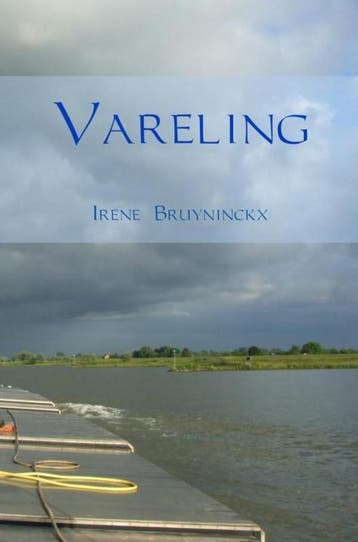 Vareling - Irene Bruyninckx 9789463422130, Boeken, Verzenden, Zo goed als nieuw, Irene Bruyninckx