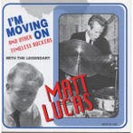 cd - Matt Lucas - Im Moving On And Other Timeless Rockers, Verzenden, Zo goed als nieuw
