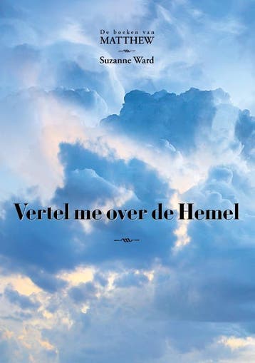 Vertel me over de Hemel / De boeken van Matthew / 2, Verzenden, Zo goed als nieuw, Suzanne Ward
