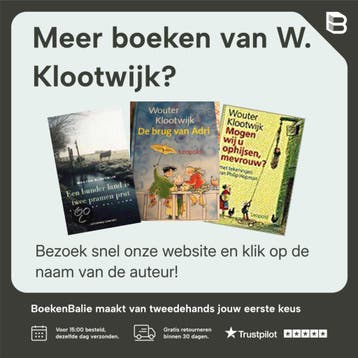 BUNDER LAND IS TWEE PRAMEN PRUT - W. Klootwijk 9789025495244, Verzenden, Zo goed als nieuw, W. Klootwijk