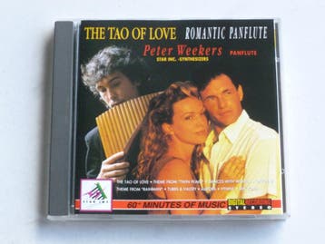 The Tao of Love / Romantic Panflute - Peter Weekers, Ophalen of Verzenden, Zo goed als nieuw