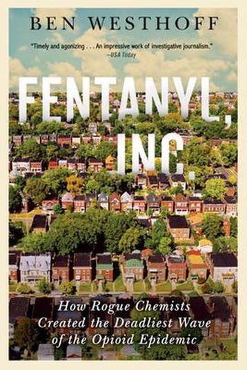 9780802157379 Fentanyl, Inc How Rogue Chemists Are Creati..., Boeken, Verzenden, Nieuw, Ben Westhoff
