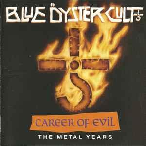 cd - Blue Ã-yster Cult - Career Of Evil (The Metal Years), Verzenden, Zo goed als nieuw