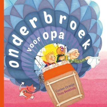 Onderbroek voor opa 9789085433040 Corien Oranje, Verzenden, Gelezen, Corien Oranje