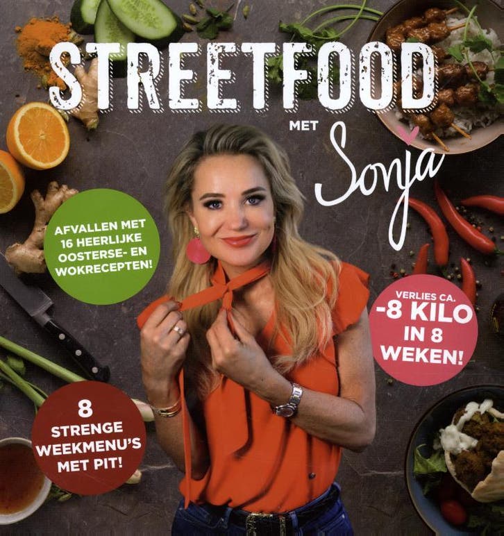 Streetfood met Sonja 9789078211471 Sonja Bakker, Boeken, Kookboeken, Gelezen, Verzenden