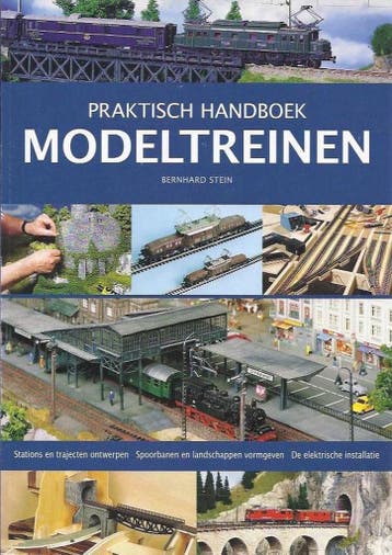 Praktisch handboek modeltreinen - Bernhard Stein, Verzenden, Gelezen, Bernhard Stein