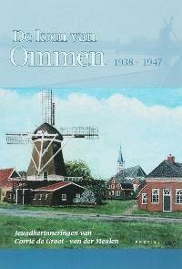 De kom van Ommen 1938 - 1947 - C. de Groot-van der Meulen, Verzenden, Gelezen, C. de Groot-van der Meulen