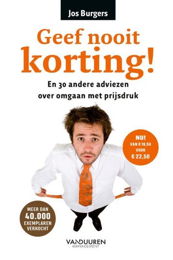 Geef Nooit Korting! | Jos Burgers | Nieuw, Ophalen of Verzenden, Nieuw, Jos Burgers