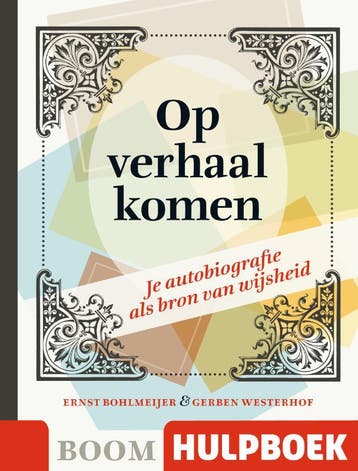 Op verhaal komen / Boom Hulpboek - Ernst Bohlmeijer, Verzenden, Gelezen, Ernst Bohlmeijer