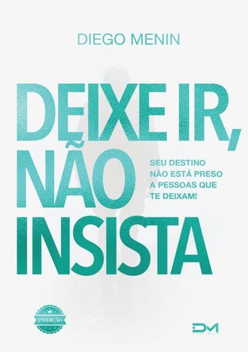 Deixe Ir, Não Insista | Diego Menin | Nieuw, Ophalen of Verzenden, Nieuw, Diego Menin