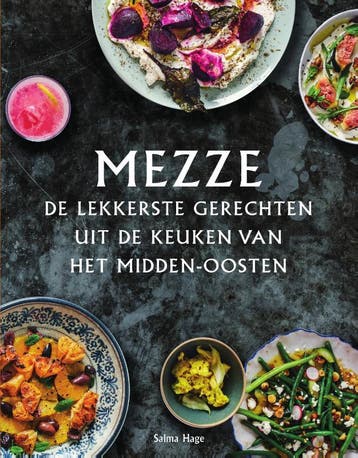 Mezze - Salma Hage 9789000364374, Verzenden, Zo goed als nieuw, Salma Hage