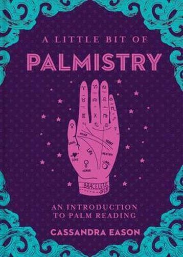 A Little Bit of Palmistry - Cassandra Eason 9781454932253, Boeken, Verzenden, Zo goed als nieuw, Cassandra Eason