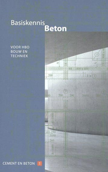 9789461040374 Cement en betonreeks 1 - Basiskennis beton ..., Verzenden, Nieuw, Henk Soen
