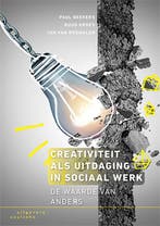 Creativiteit als uitdaging in sociaal werk 9789046905579, Verzenden, Zo goed als nieuw