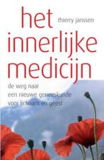 Het innerlijke medicijn 9789079001118 Thierry Janssen, Boeken, Verzenden, Zo goed als nieuw, Thierry Janssen