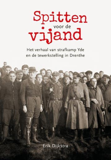Spitten Voor De Vijand | Erik Dijkstra | Nieuw, Ophalen of Verzenden, Nieuw, Erik Dijkstra