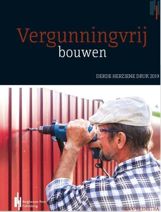9789492952196 Vergunningvrij bouwen Henk Veenstra, Boeken, Studieboeken en Cursussen, Nieuw, Verzenden