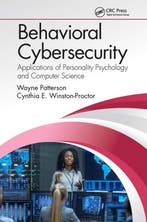 Behavioral Cybersecurity 9781032924663 Wayne Patterson, Boeken, Verzenden, Zo goed als nieuw, Wayne Patterson