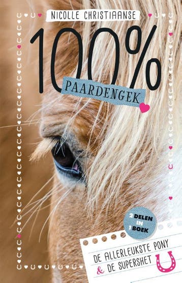 100 % Paardengek / 100% Paardengek - Nicolle Christiaanse, Verzenden, Gelezen, Nicolle Christiaanse