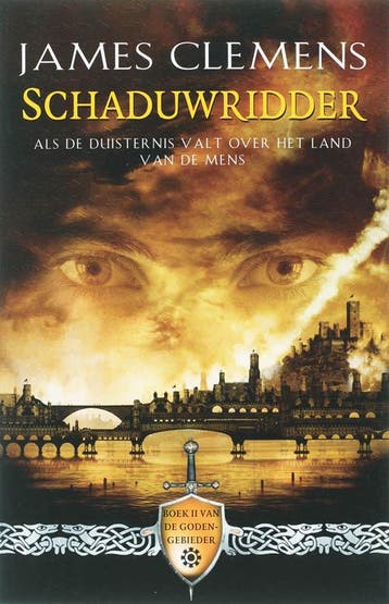 Schaduwridder / De Kronieken van de Godengebieder / 2, Verzenden, Gelezen, James Clemens