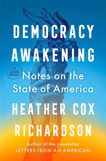 Democracy Awakening - Heather Cox Richardson 9780593792612, Verzenden, Zo goed als nieuw, Heather Cox Richardson