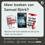 Ik reis alleen & De doodsvogel 9789021023489 Samuel Björk, Verzenden, Zo goed als nieuw, Samuel Björk