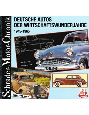 DEUTSCHE AUTOS DER WIRTSCHAFTSWUNDERJAHRE 1945 - 1965, Nieuw, Author