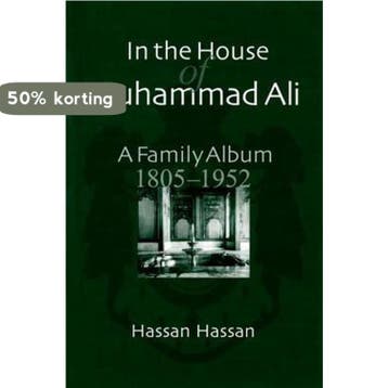 In the House of Muhammad Ali - Hassan Hassan 9789774245541, Verzenden, Gelezen, Hassan Hassan