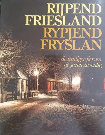 Rijpend Friesland / Rypjend Fryslân - Kingmans, Verzenden, Gelezen