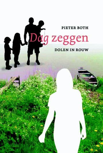 Dag zeggen - Pieter Both 9789058815927, Verzenden, Zo goed als nieuw, Pieter Both