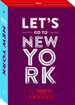 Boek 100% Travel - Lets go to New York 9789057676758, Verzenden, Zo goed als nieuw
