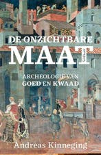 De Onzichtbare Maat 9789035138797 Andreas Kinneging, Boeken, Ophalen of Verzenden, Nieuw, Andreas Kinneging