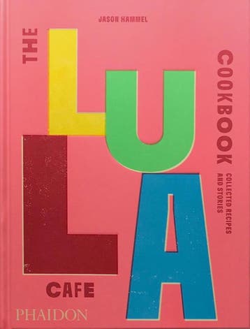 The Lula Cafe Cookbook | Jason Hammel | Nieuw, Ophalen of Verzenden, Nieuw, Jason Hammel