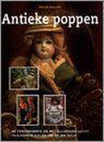 Antieke poppen - Melger, Verzenden, Gelezen