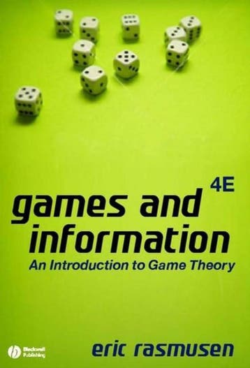 Games & Information 4th - Eric Rasmusen 9781405136662, Boeken, Verzenden, Zo goed als nieuw, Eric Rasmusen
