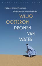Dromen van water 9789028426849 Wiljo Oosterom, Verzenden, Gelezen, Wiljo Oosterom