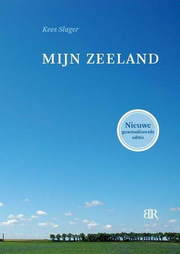 9789079875504 Mijn Zeeland Kees Slager, Verzenden, Nieuw, Kees Slager