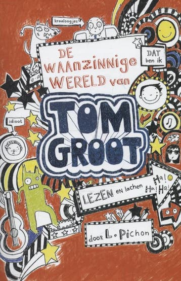 De waanzinnige wereld van Tom Groot / Tom Groot / 1, Verzenden, Zo goed als nieuw, Liz Pichon